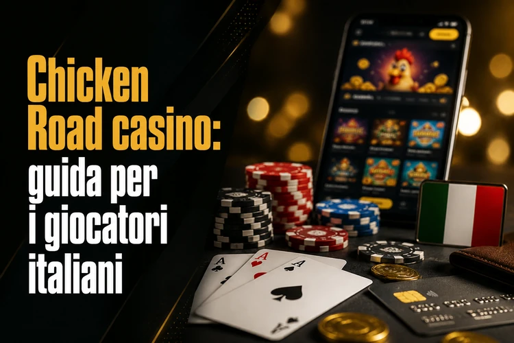 Chicken Road casino: guida per i giocatori italiani